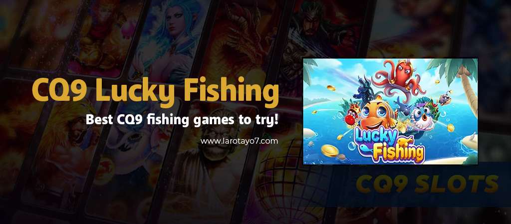 Lucky Fishing