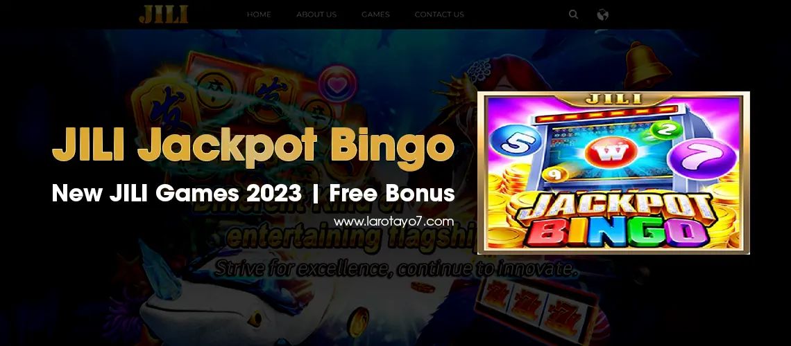 JILI Jackpot Bingo: New JILI Games 2023 | Free Bonus