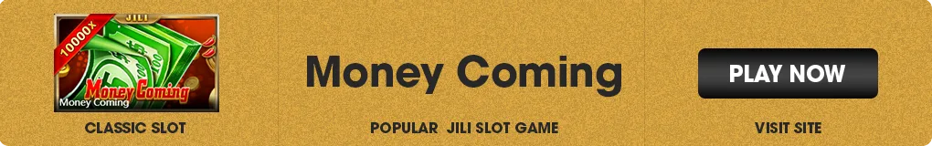 Jili Money Coming 2