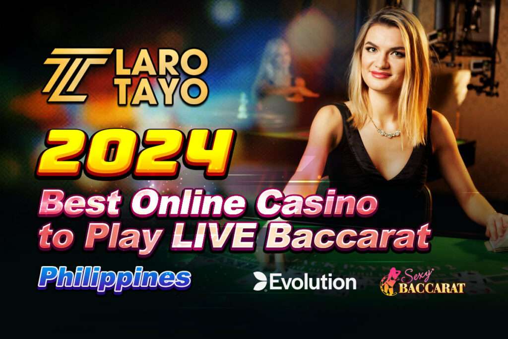 2024 Best Baccarat in Online casino Philippine