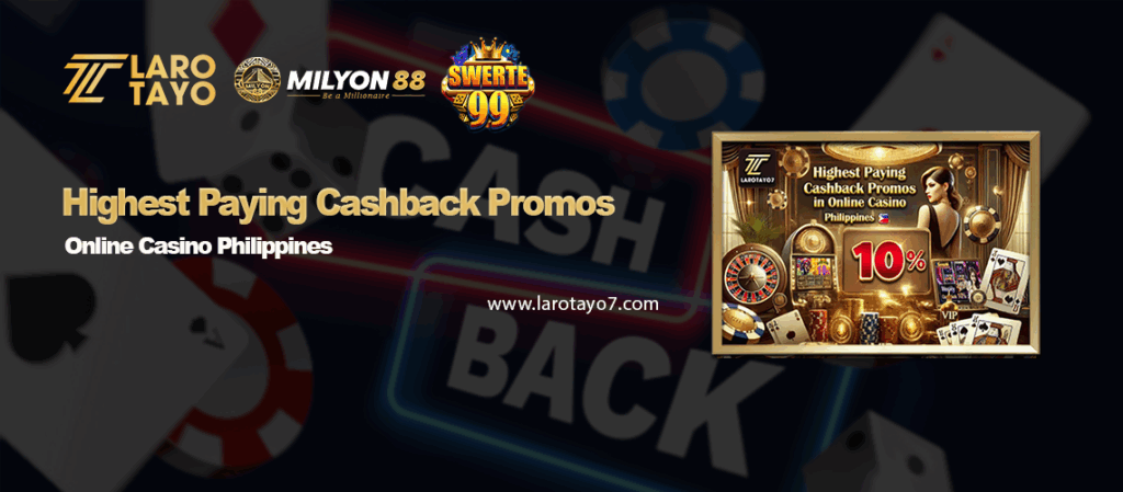 Highest Paying Cashback Promos