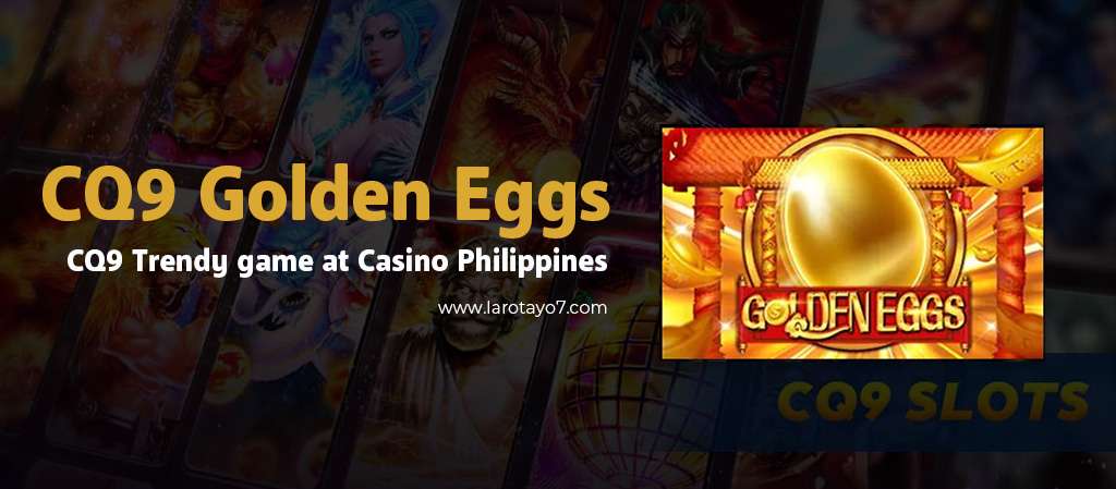 cq9 golden eggs