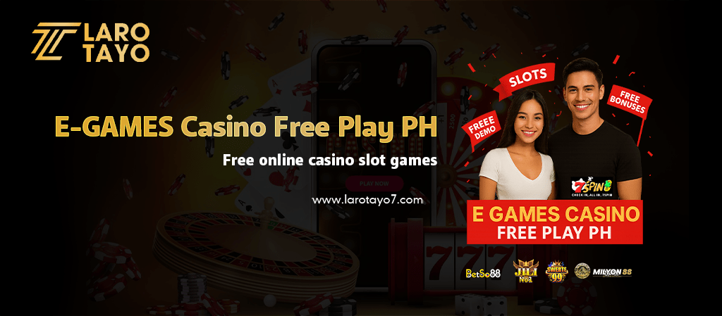 e games casino free play Philippines