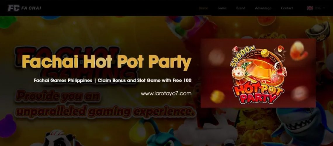 Fachai Hot Pot Party