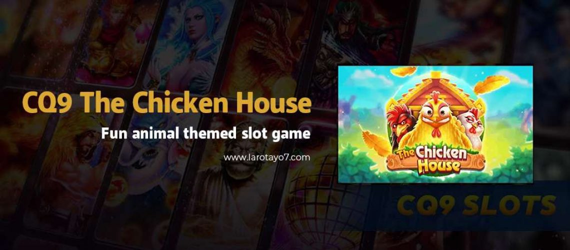 The Chicken House
