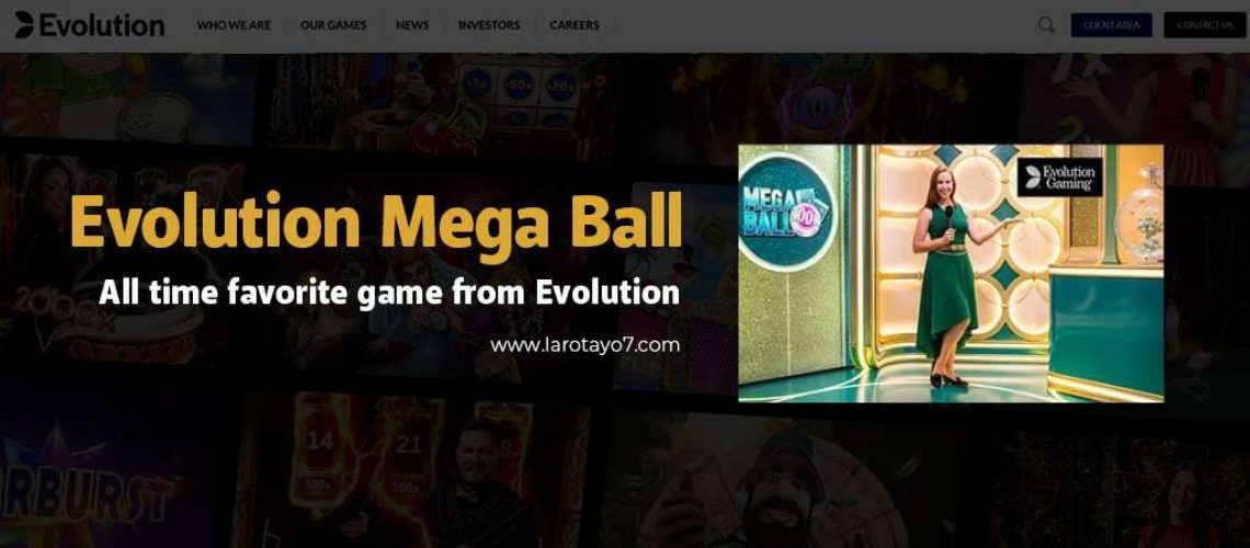 mega ball evolution